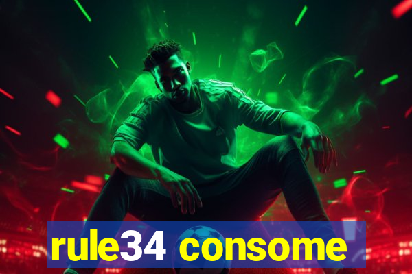 rule34 consome